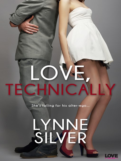 Title details for Love, Technically by Lynne Silver - Wait list